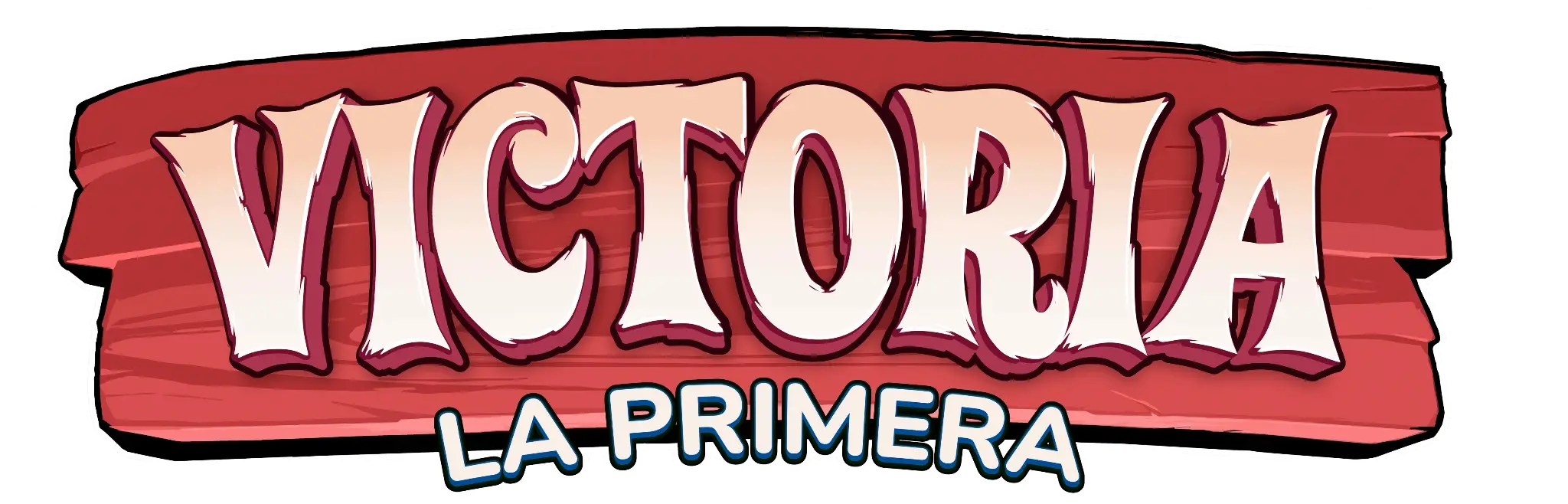 Victoria: La Primera